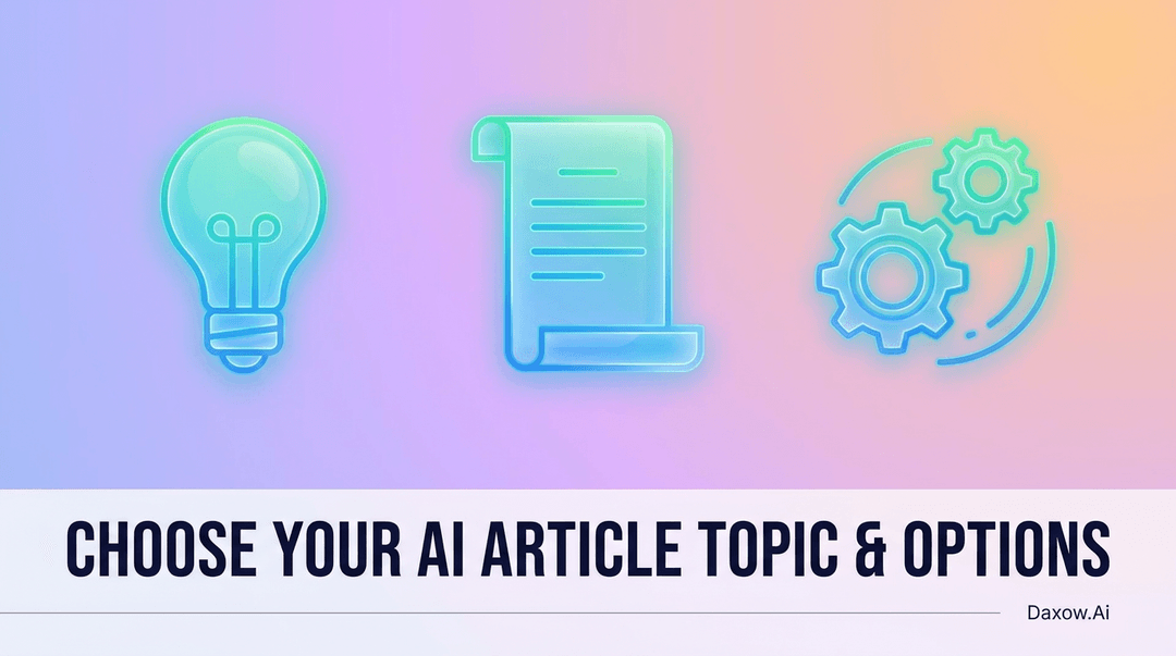 Choose Your AI Article Topic and Options