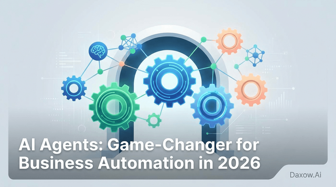 AI Agents: Game-Changer for Business Automation in 2026